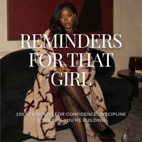 Reminders for That Girl cover with 100 confidence, discipline and self-worth reminders.